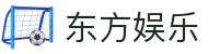 东方娱乐 - 东方娱乐游戏 - app下载中心